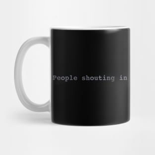 People Speaking in Foreign Language Nearby Mug